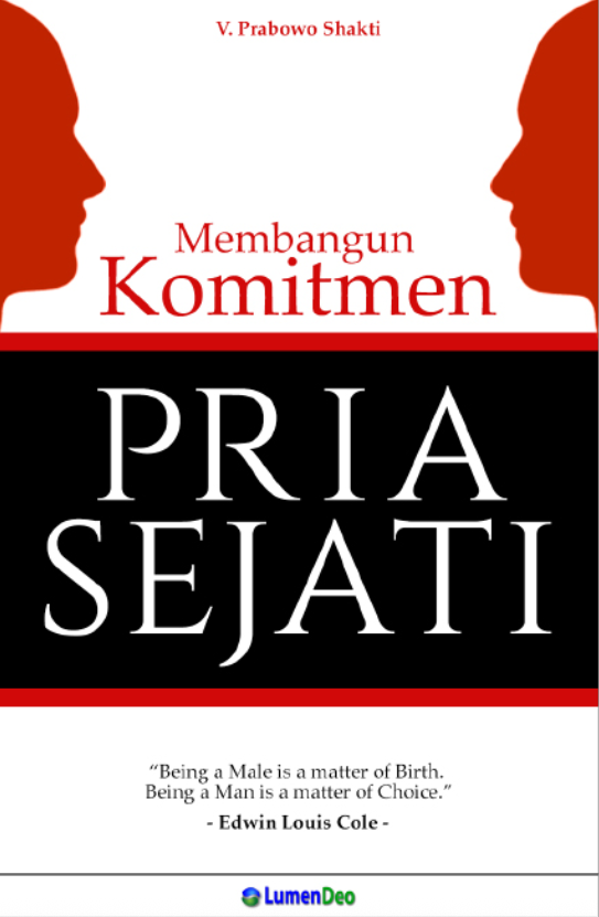 Membangun Komitmen Pria Sejati